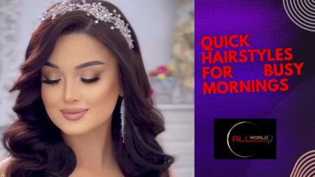 Quick Hairstyles for Busy Mornings