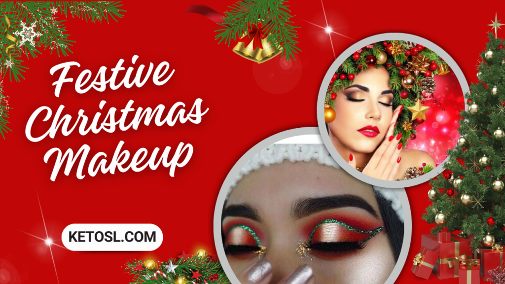 Festive Christmas Makeup