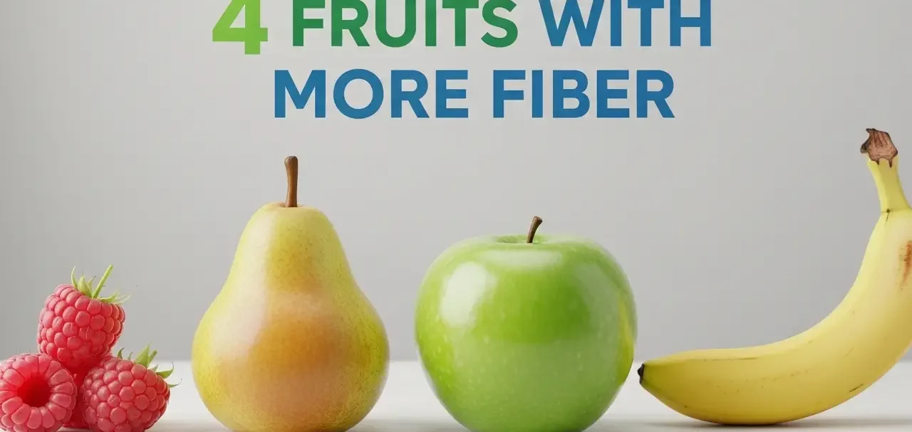 4 Fruits with More Fiber Than a Banana